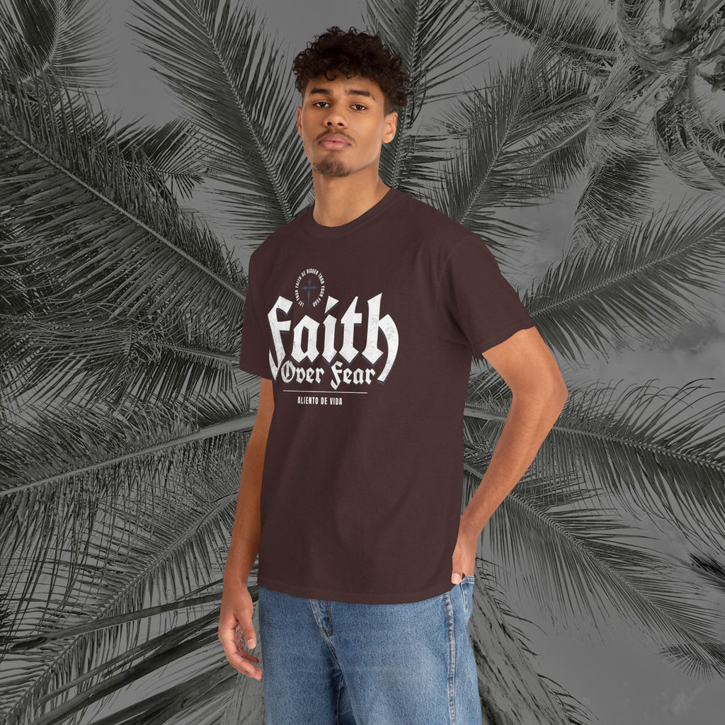 Faith Over Fear - (UNISEX) Heavy Cotton Tee - Aliento De Vida