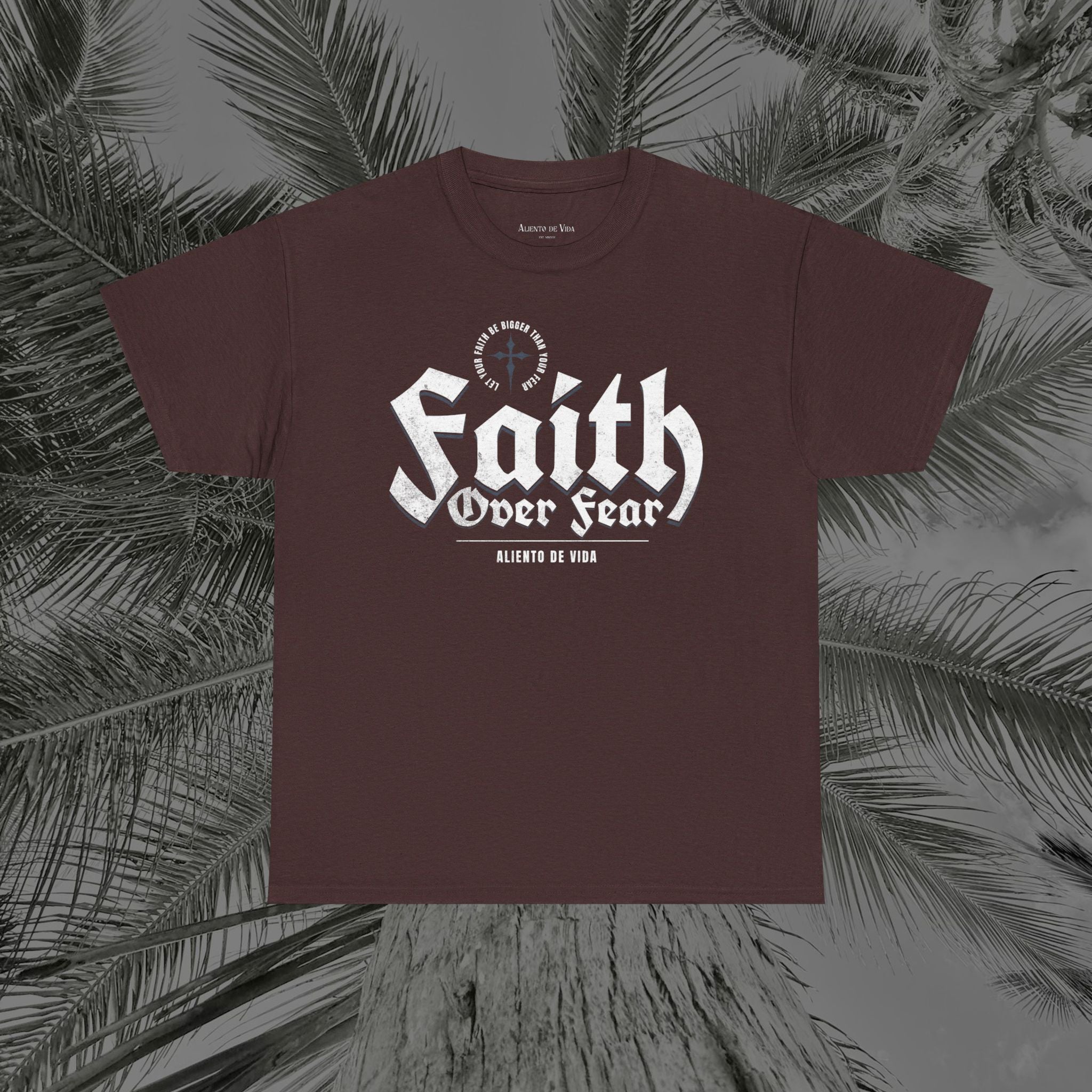 Faith Over Fear - (UNISEX) Heavy Cotton Tee - Aliento De Vida