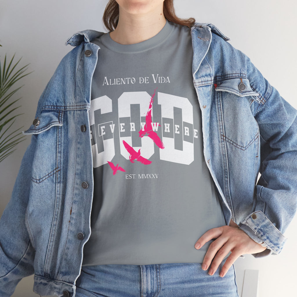 God Is Everywhere - (UNISEX) Heavy Cotton Tee - Aliento De Vida