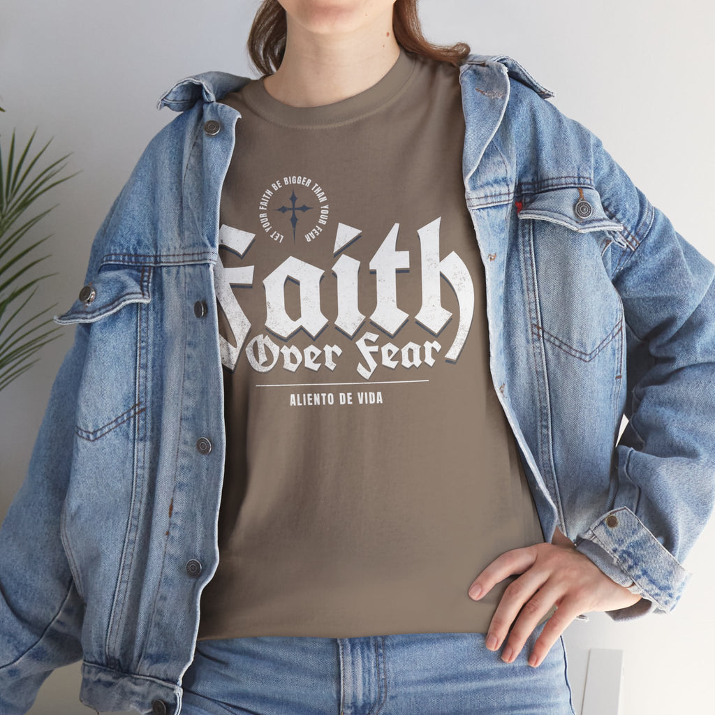 Faith Over Fear - (UNISEX) Heavy Cotton Tee - Aliento De Vida