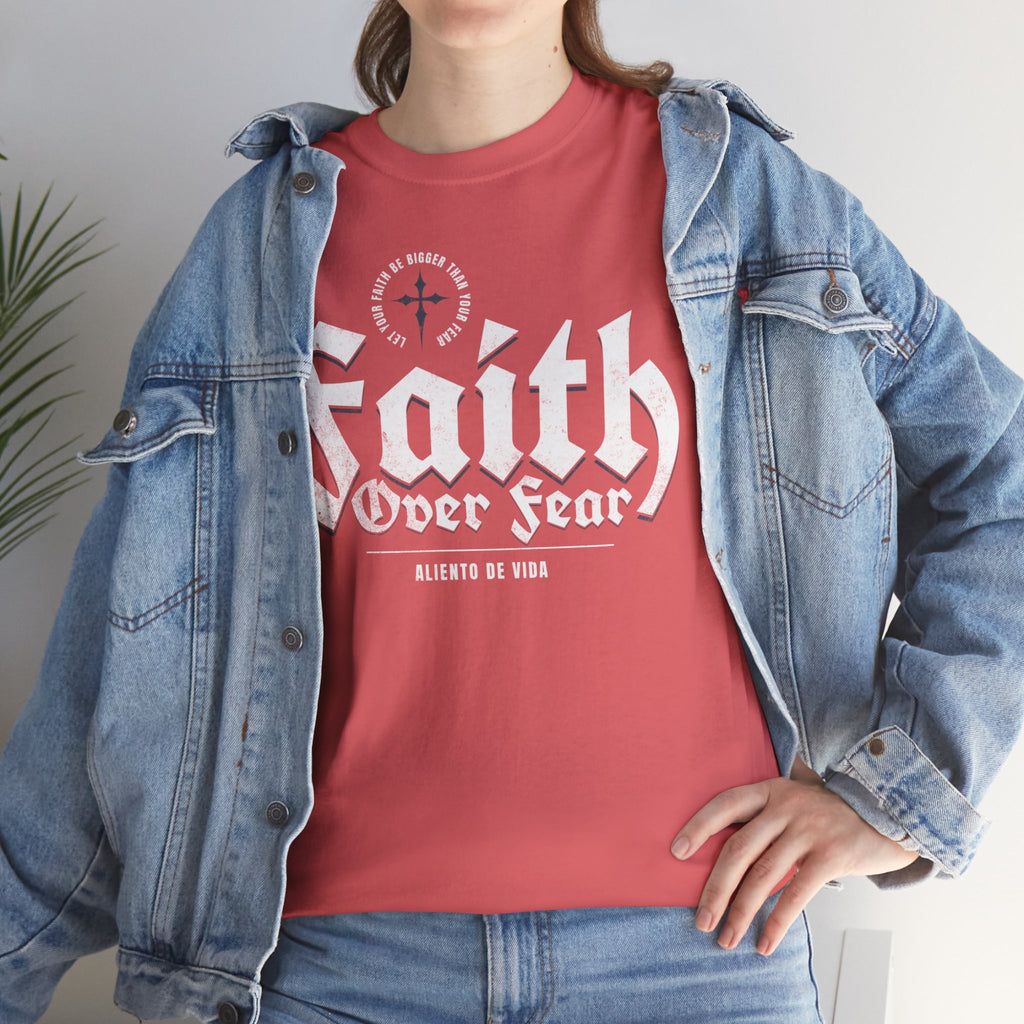 Faith Over Fear - (UNISEX) Heavy Cotton Tee - Aliento De Vida