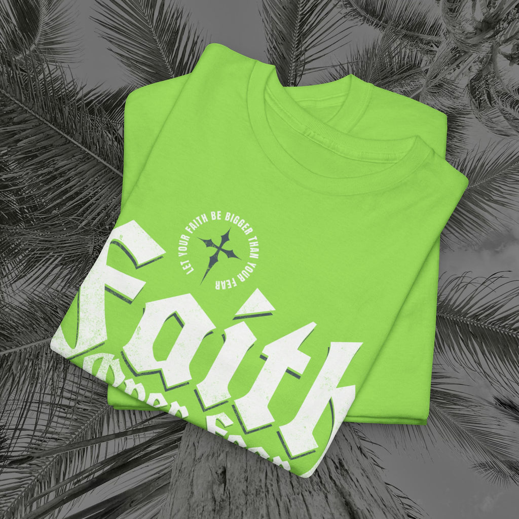 Faith Over Fear - (UNISEX) Heavy Cotton Tee - Aliento De Vida
