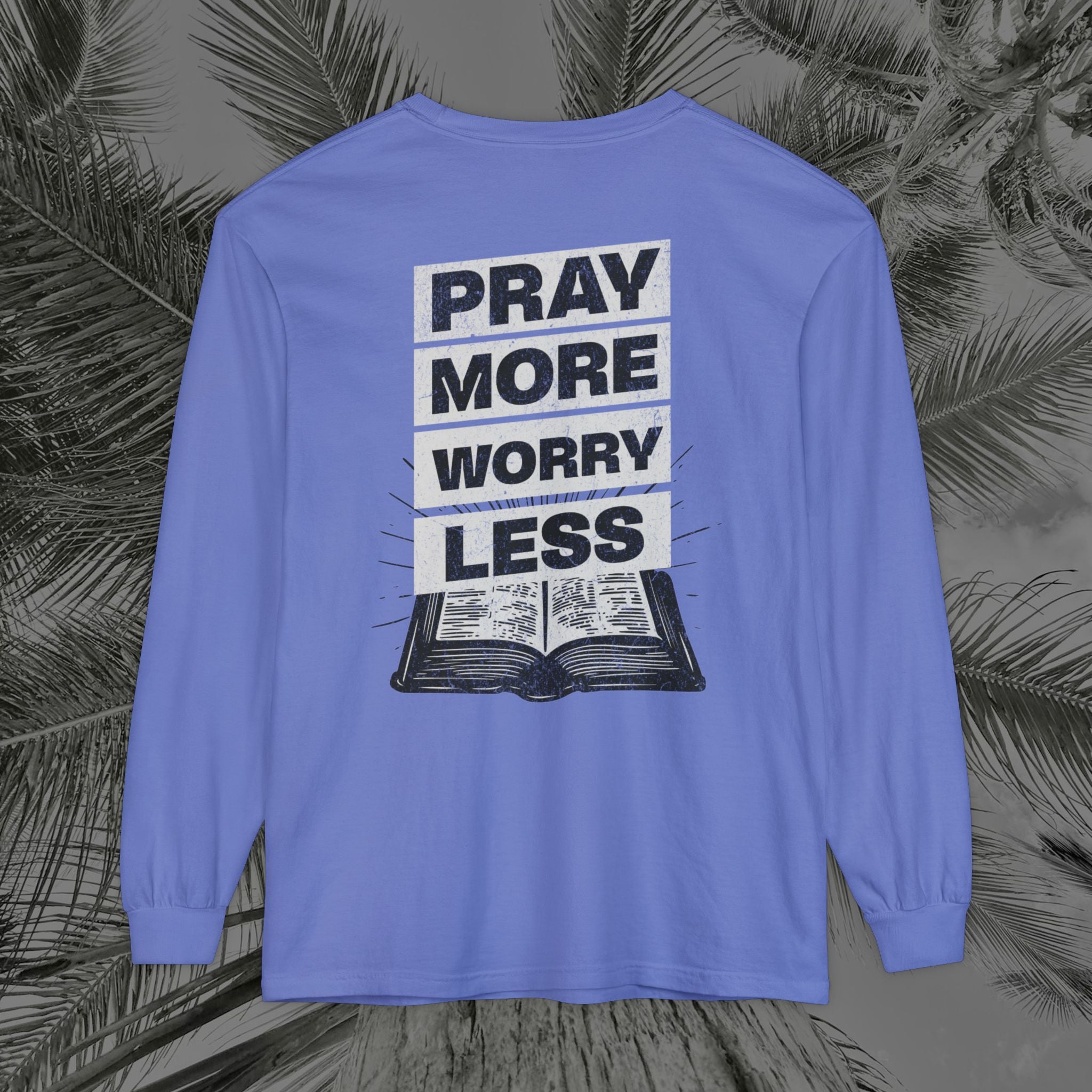 Peace Through Prayer - (UNISEX) Long Sleeve Shirt - Aliento De Vida