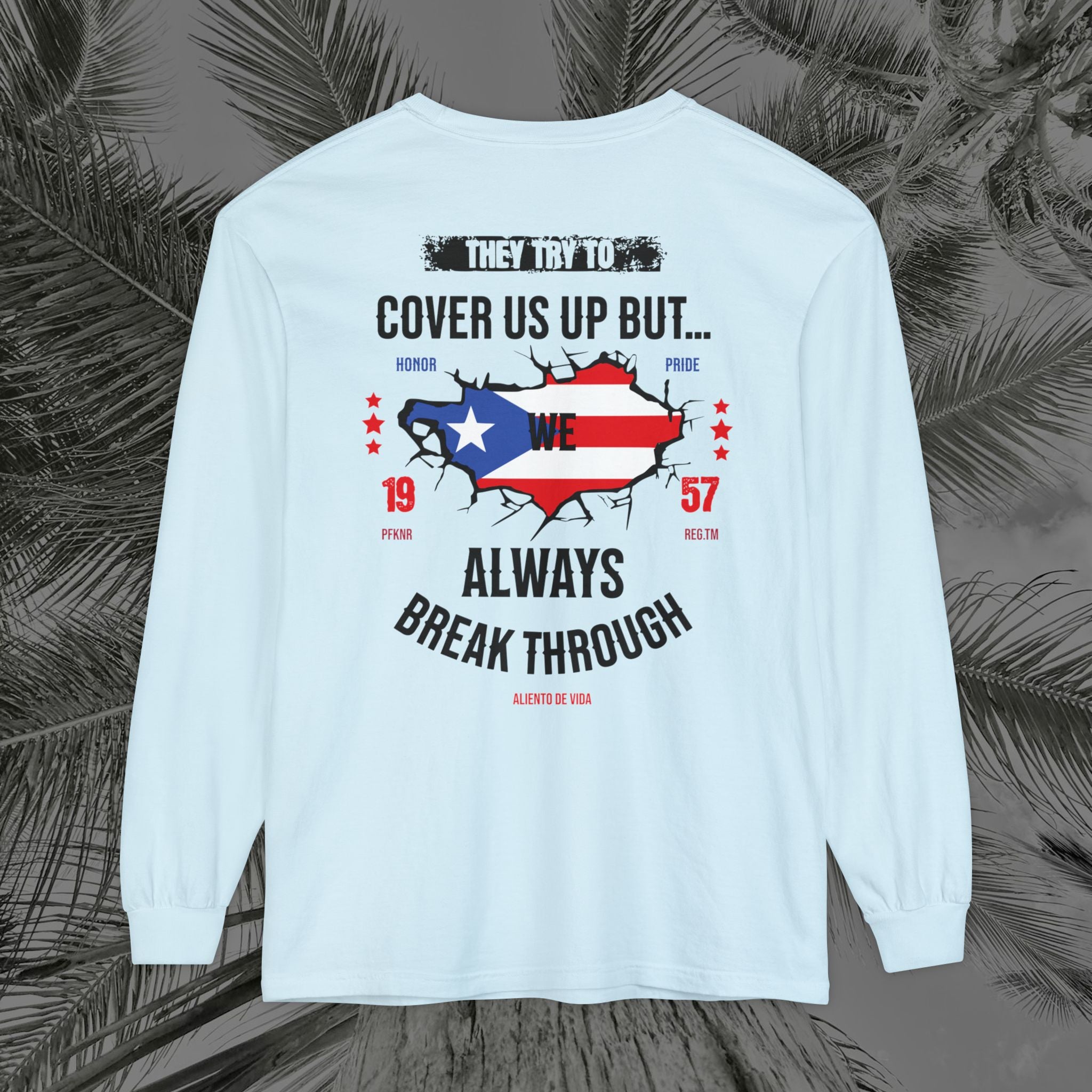 WE ARE PUERTO RICAN - (UNISEX) Long Sleeve T-Shirt - Aliento De Vida