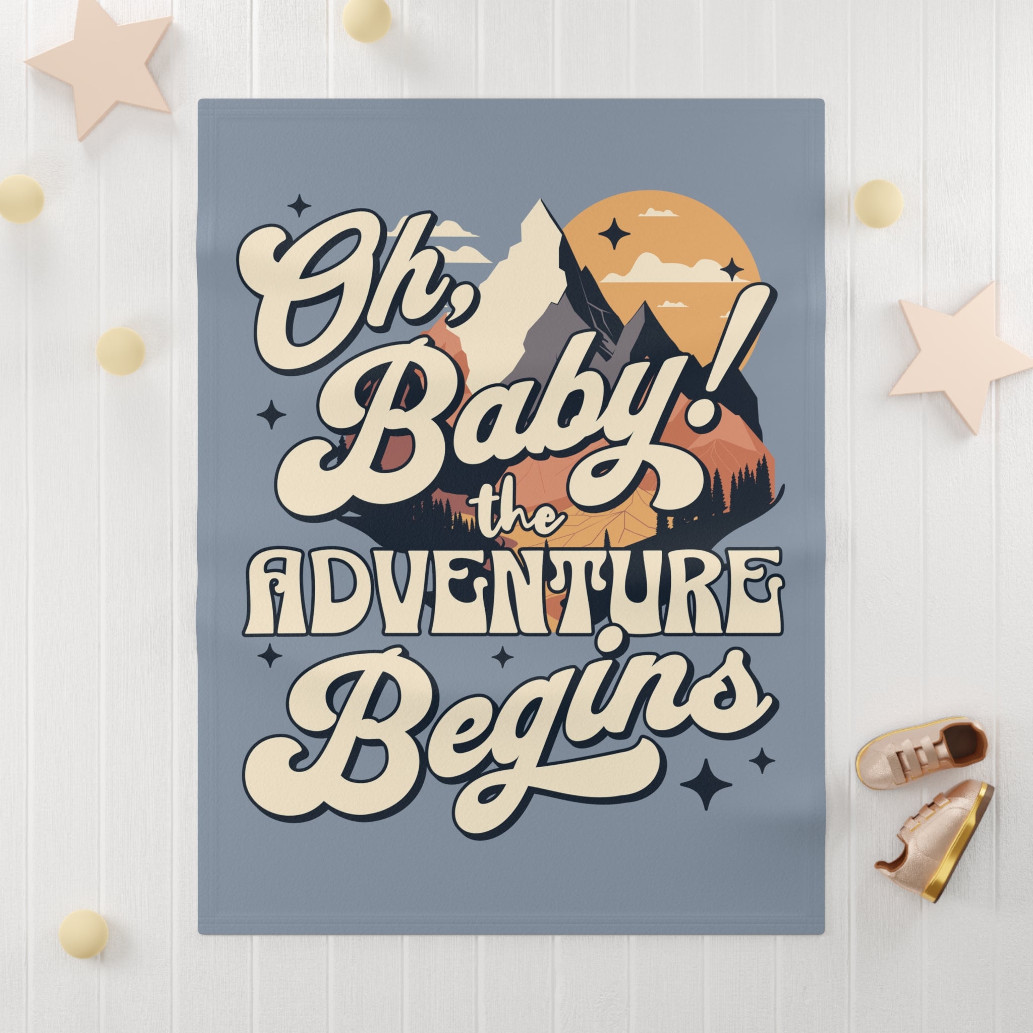 Oh Baby! The Adventure Begins - Baby Blanket - Aliento De Vida