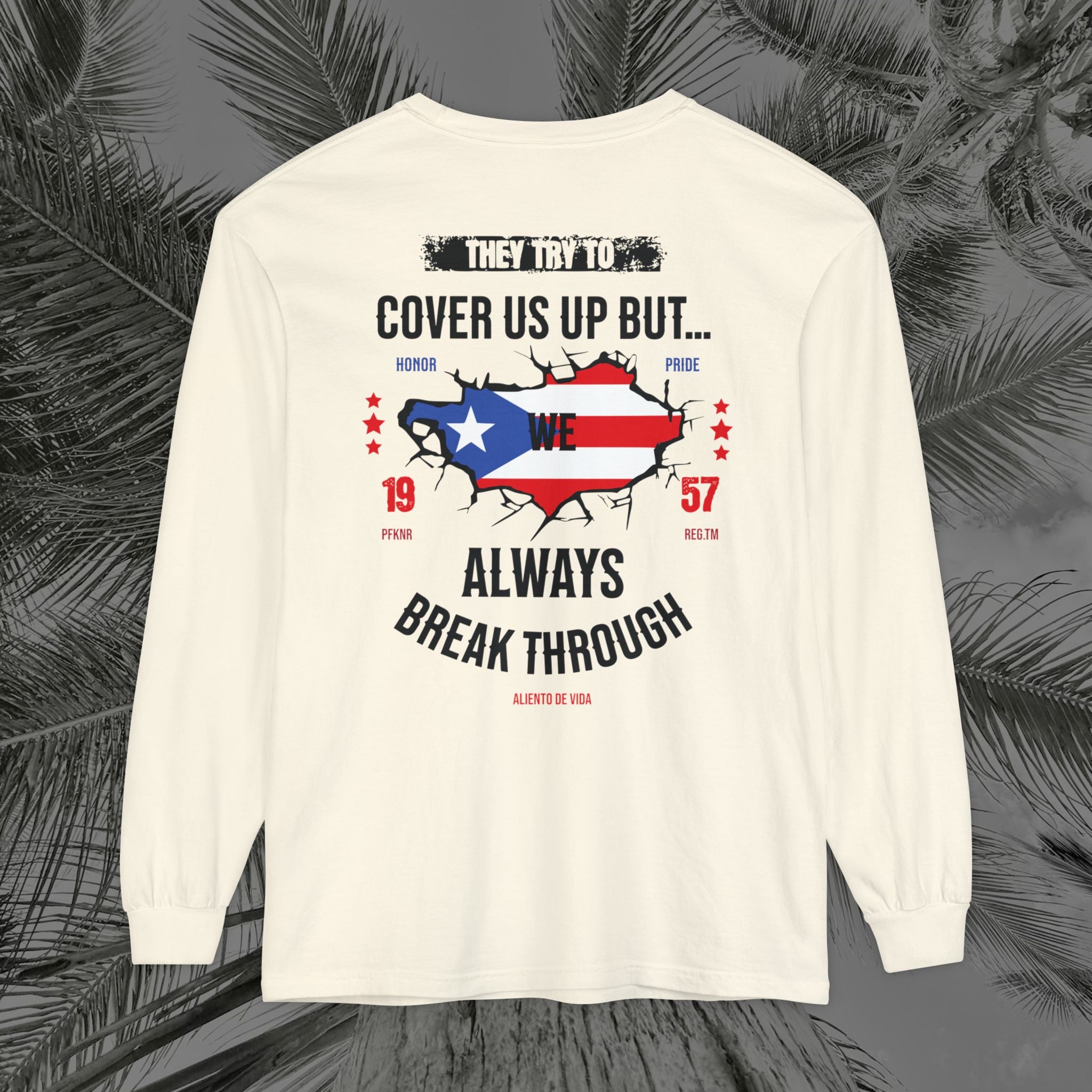 WE ARE PUERTO RICAN - (UNISEX) Long Sleeve T-Shirt - Aliento De Vida