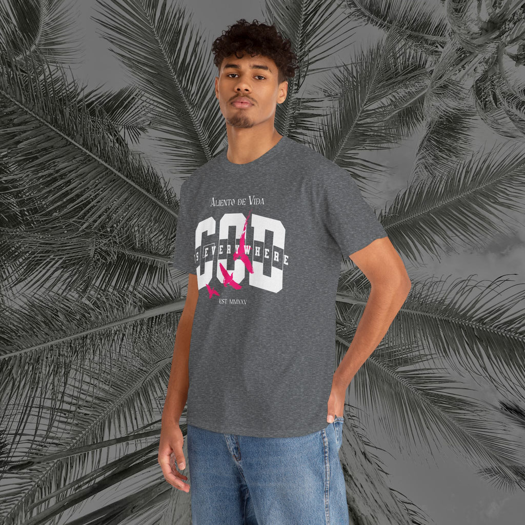 God Is Everywhere - (UNISEX) Heavy Cotton Tee - Aliento De Vida