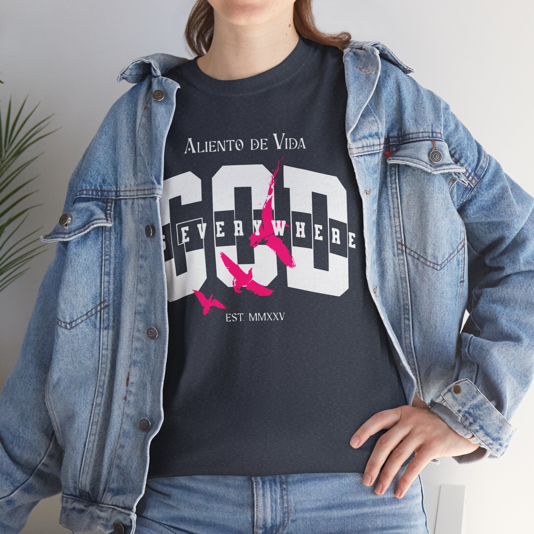 God Is Everywhere - (UNISEX) Heavy Cotton Tee - Aliento De Vida