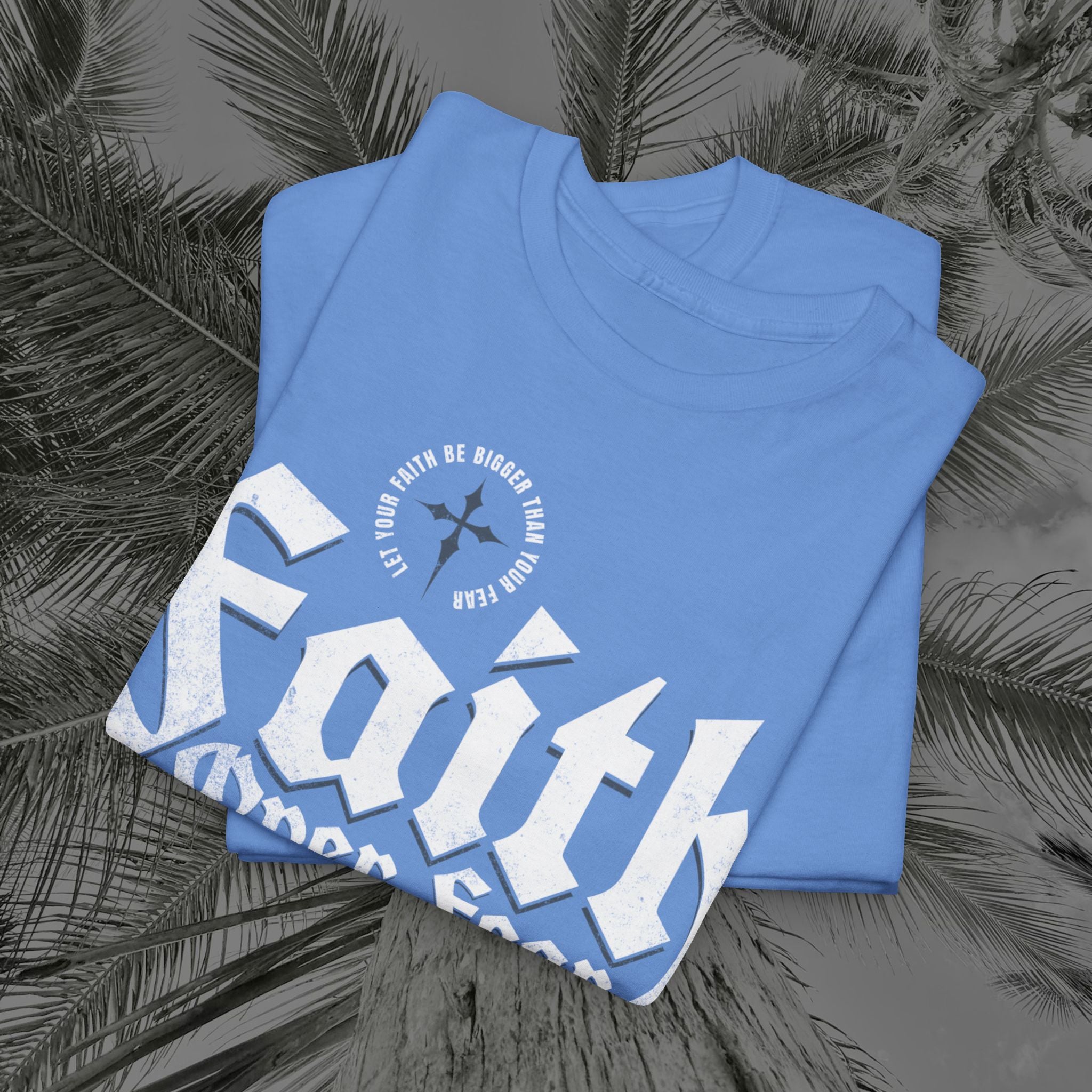 Faith Over Fear - (UNISEX) Heavy Cotton Tee - Aliento De Vida