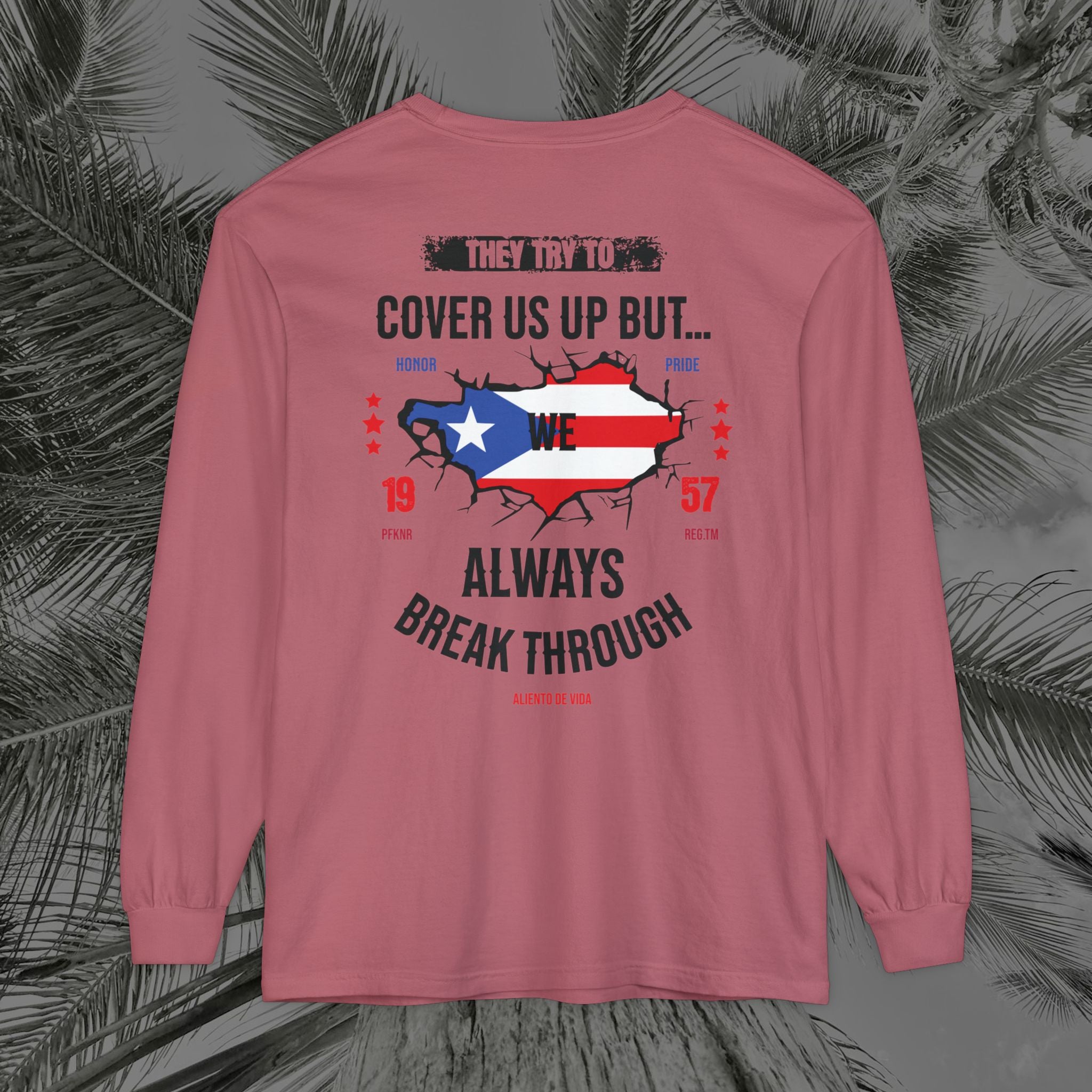 WE ARE PUERTO RICAN - (UNISEX) Long Sleeve T-Shirt - Aliento De Vida
