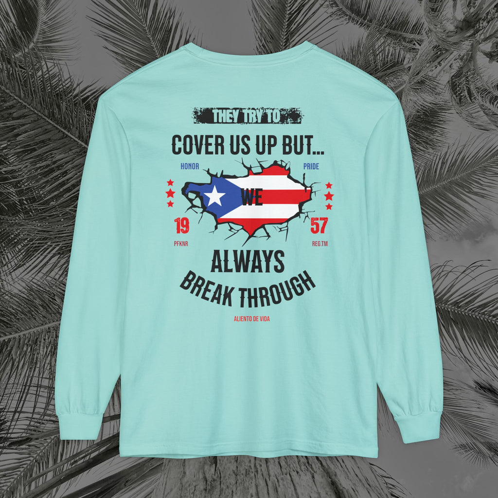 WE ARE PUERTO RICAN - (UNISEX) Long Sleeve T-Shirt - Aliento De Vida