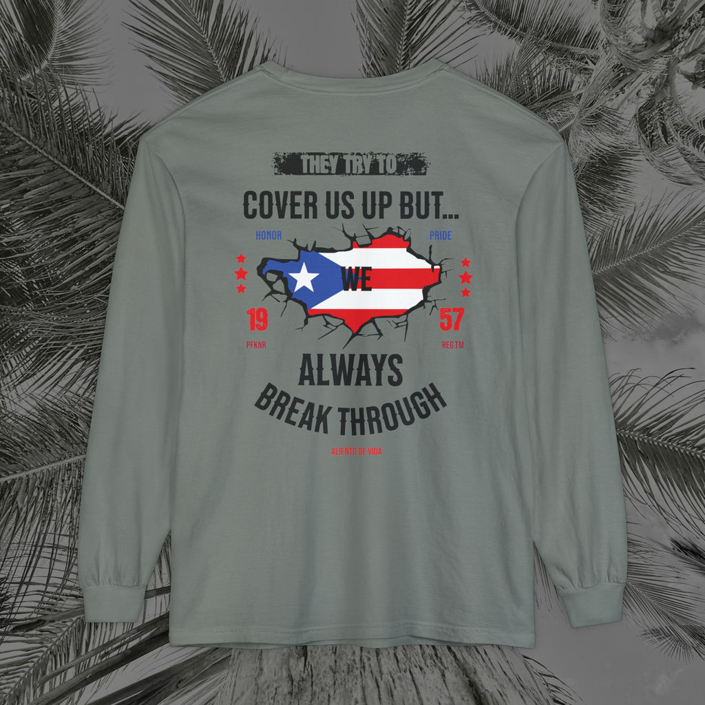 WE ARE PUERTO RICAN - (UNISEX) Long Sleeve T-Shirt - Aliento De Vida
