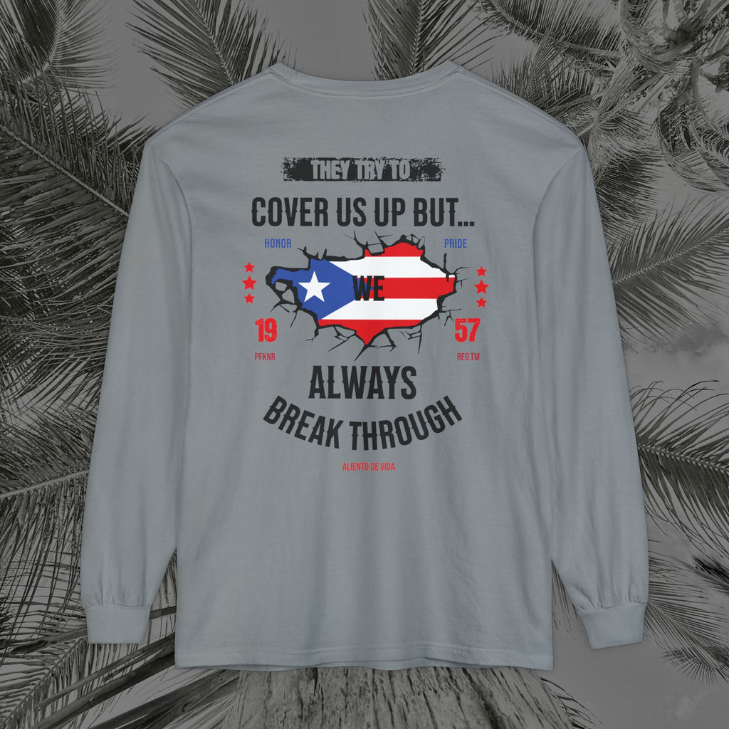WE ARE PUERTO RICAN - (UNISEX) Long Sleeve T-Shirt - Aliento De Vida