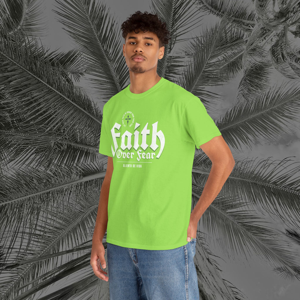 Faith Over Fear - (UNISEX) Heavy Cotton Tee - Aliento De Vida