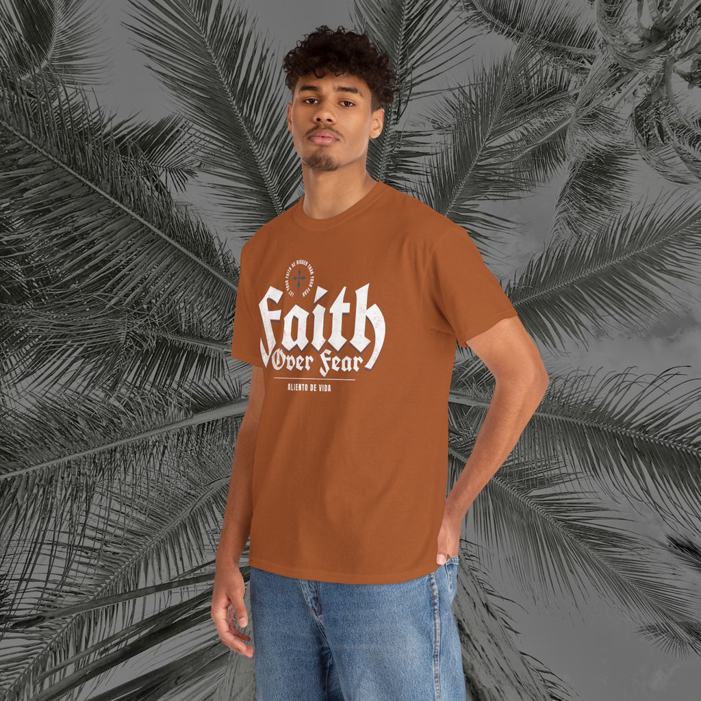 Faith Over Fear - (UNISEX) Heavy Cotton Tee - Aliento De Vida