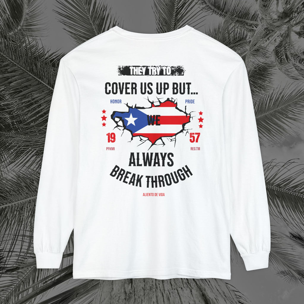 WE ARE PUERTO RICAN - (UNISEX) Long Sleeve T-Shirt - Aliento De Vida