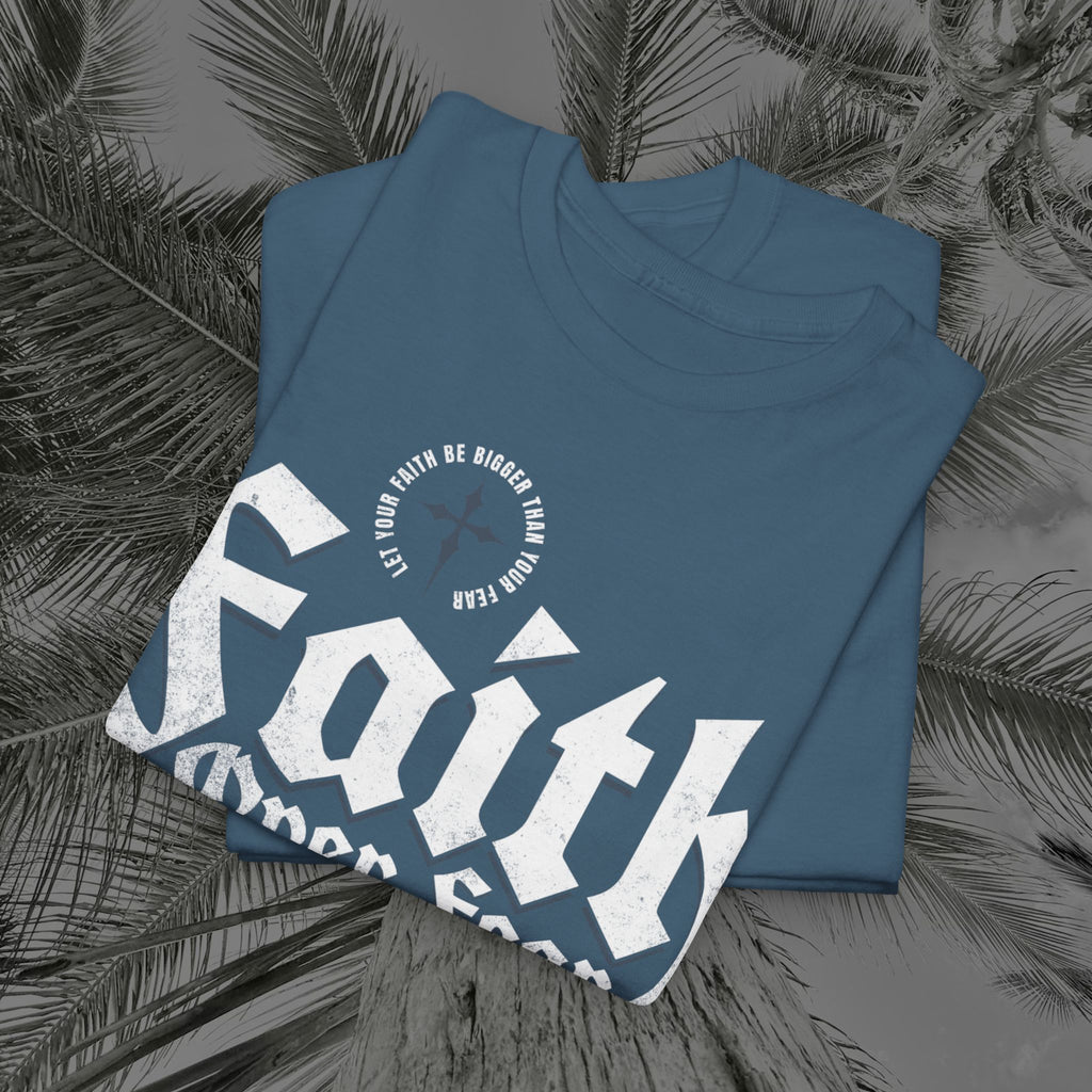 Faith Over Fear - (UNISEX) Heavy Cotton Tee - Aliento De Vida