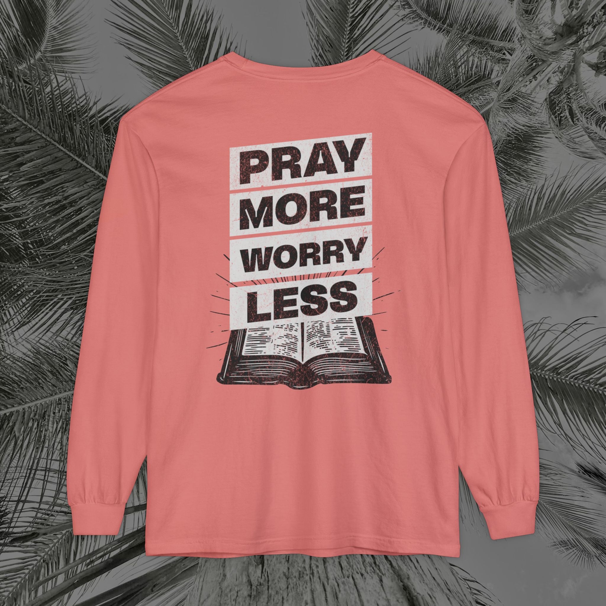 Peace Through Prayer - (UNISEX) Long Sleeve Shirt - Aliento De Vida