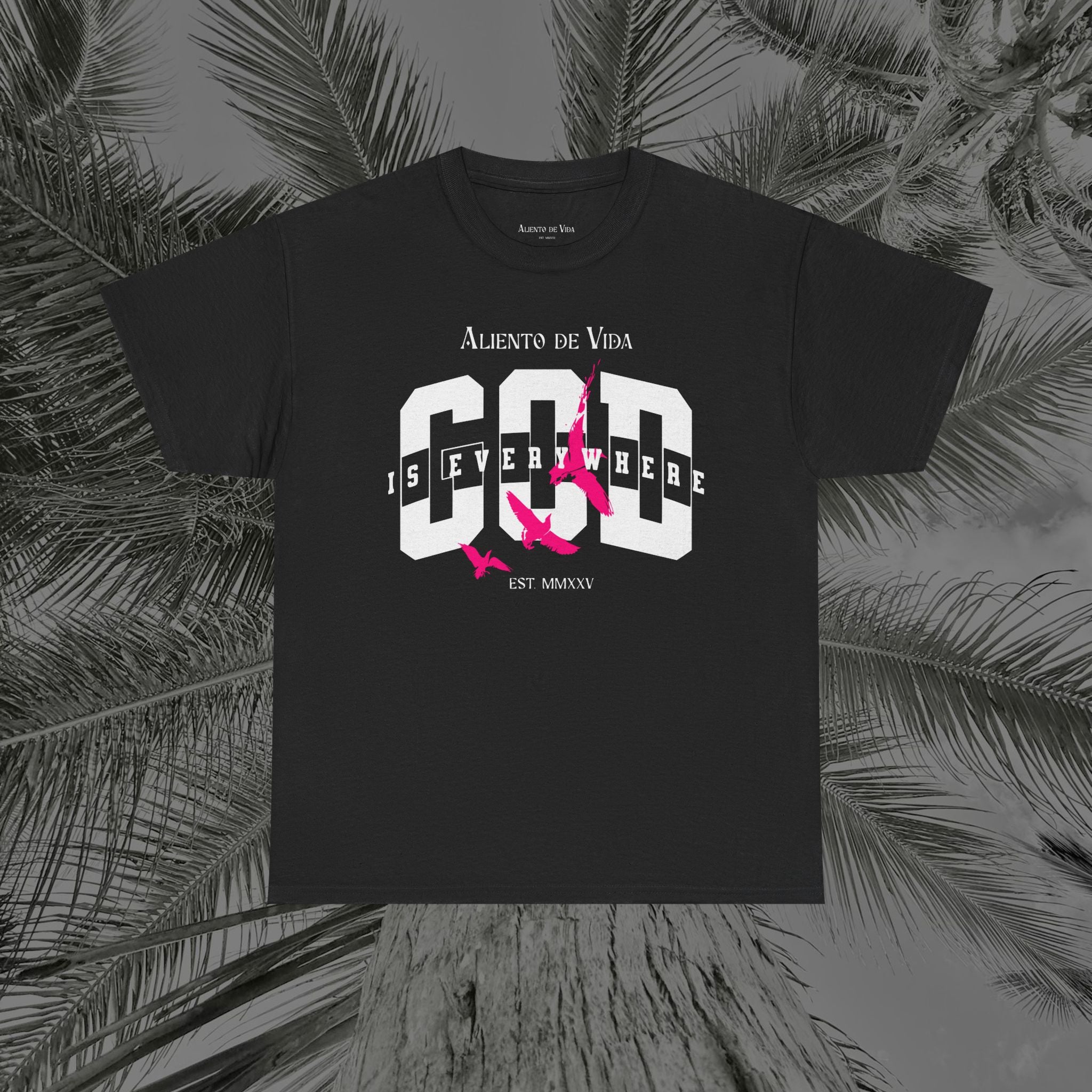 God Is Everywhere - (UNISEX) Heavy Cotton Tee - Aliento De Vida