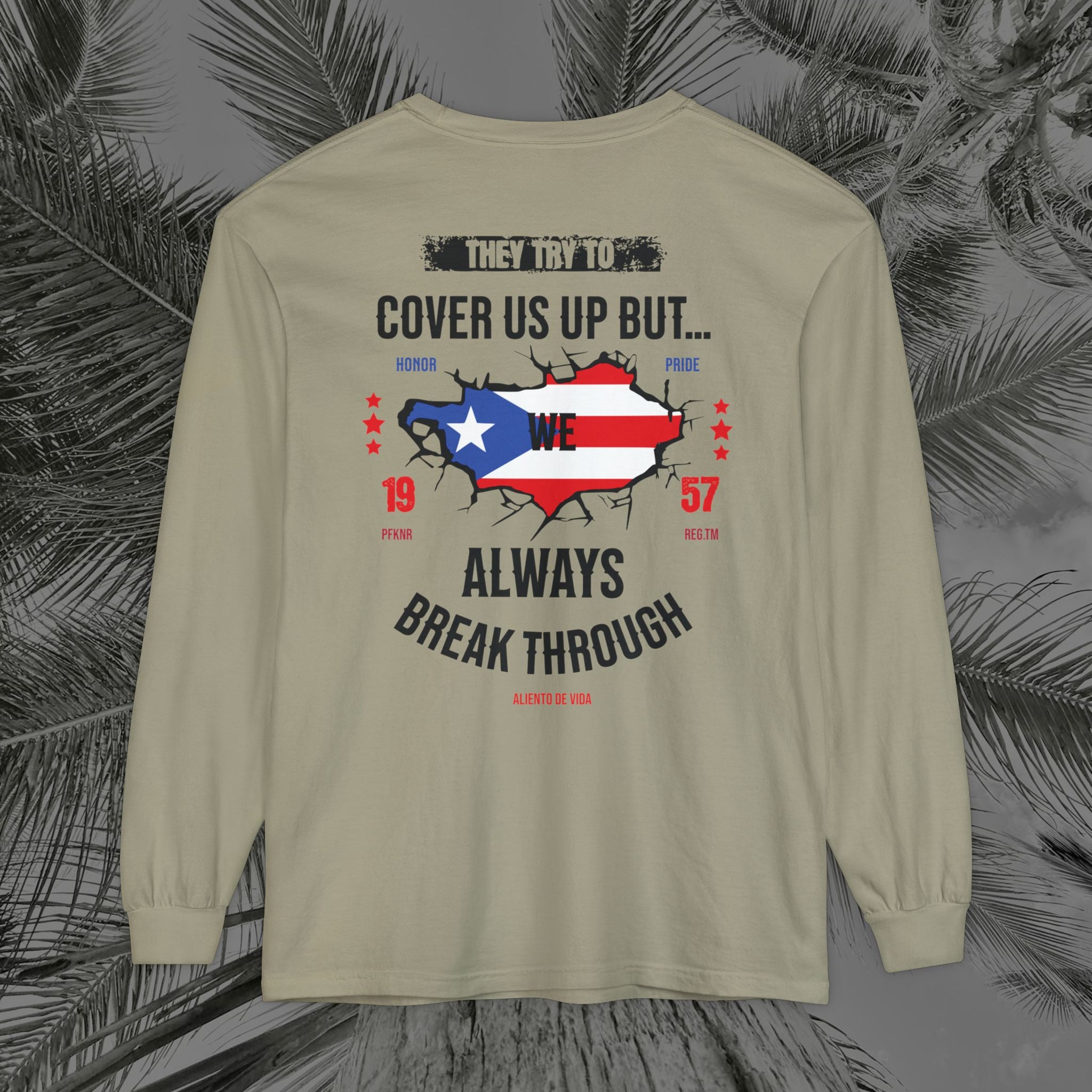 WE ARE PUERTO RICAN - (UNISEX) Long Sleeve T-Shirt - Aliento De Vida